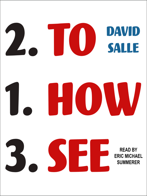 Title details for How to See by David Salle - Wait list